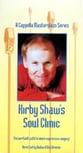 Kirby Shaw's Soul Clinic DVD
